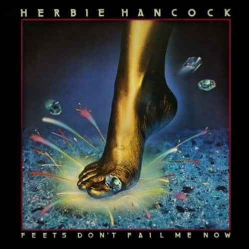 Feet's Don't Fail Me Now [Deluxe]