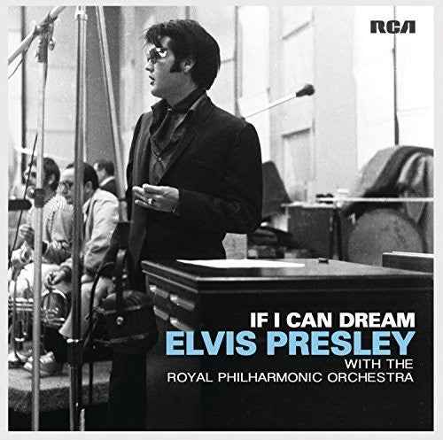 If I Can Dream: Elvis Presley with Royal Philharmonic Orchestra [CD]
