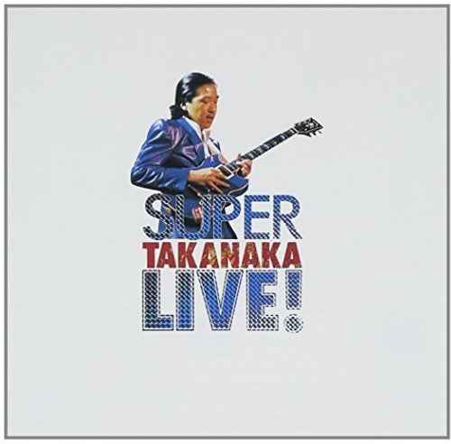 Super Takanaka Live [Remastered] (Shm) (Jpn)