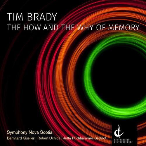 Brady / Symphony Nova Scotia / Uchida / Puchhammer - How & the Why of Memory [CD]