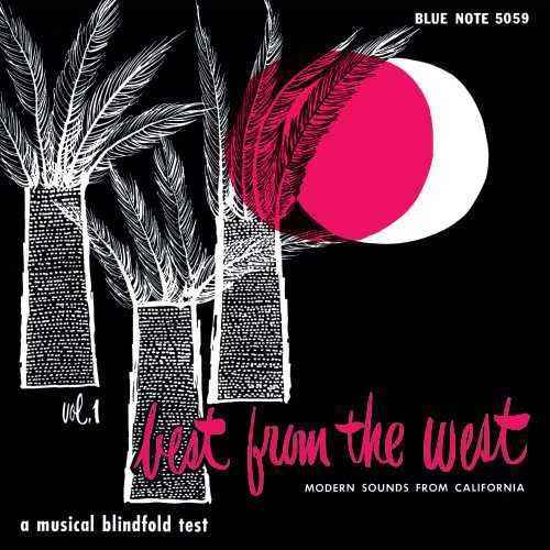 Best from the West: Modern Sounds from California [LP]