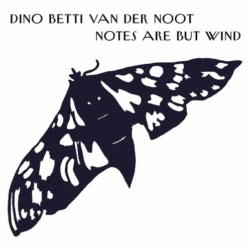 The Orchestra - Notes Are But Wind [CD]