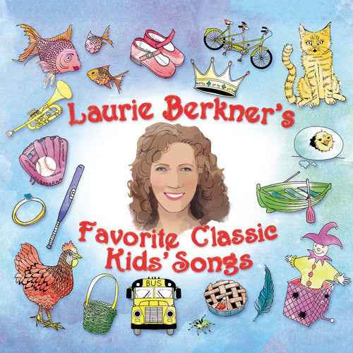 Laurie Berkner Favorite Classic Kids Songs [CD]