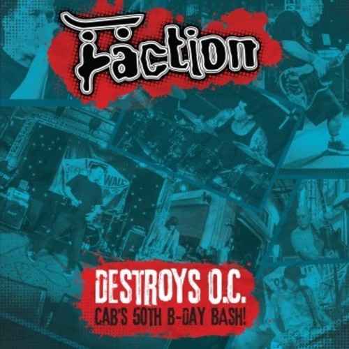 Destroys O.C. - Cab's 50th Birthday Bash! [LP]