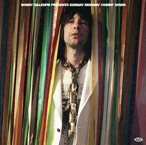 Bobby Gillespie Presents Sunday Mornin Comin Down [LP]