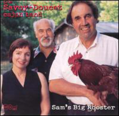 Savoy-Doucet Cajun Band - Sam's Big Rooster [CD]