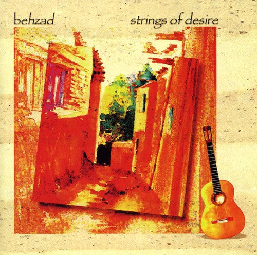 Behzad - Strings of Desire [CD]