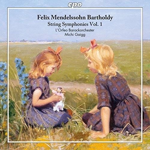 Mendelssohn / Lorfeo Barockorchester / Gaigg - Mendelssohn: String Symphonies, Vol. 1 Music CD