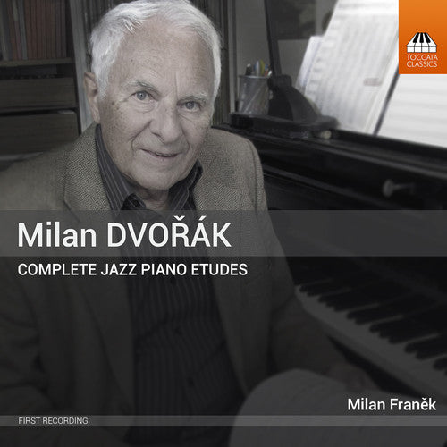 Dvorak / Milan Franek - Dvorak: Complete Jazz Piano Etudes [CD]