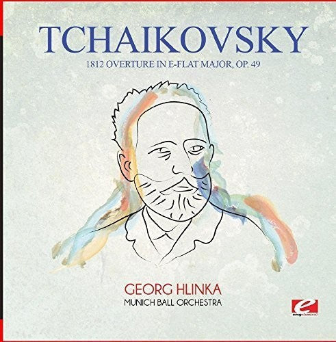 Munich Ball Orchestra - Tchaikovsky: 1812 Overture in E-Flat Major, Op. 49 [CD]