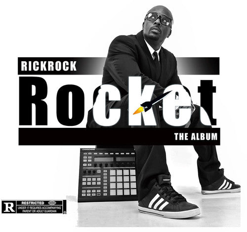 Rick Rock - Rocket The Album [Digipak]