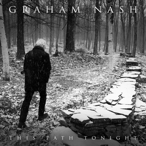 Graham Nash - This Path Tonight Music CD