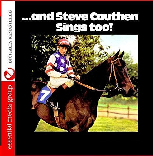 Steve Cauthen - And Steve Cauthen Sings Too! [CD]