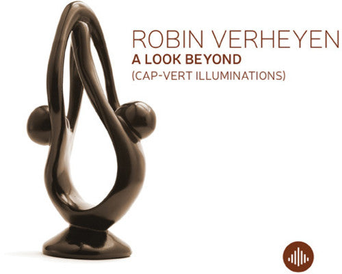 Robin Verheyen - Look Beyond (Cap Vert Illuminations) [CD]