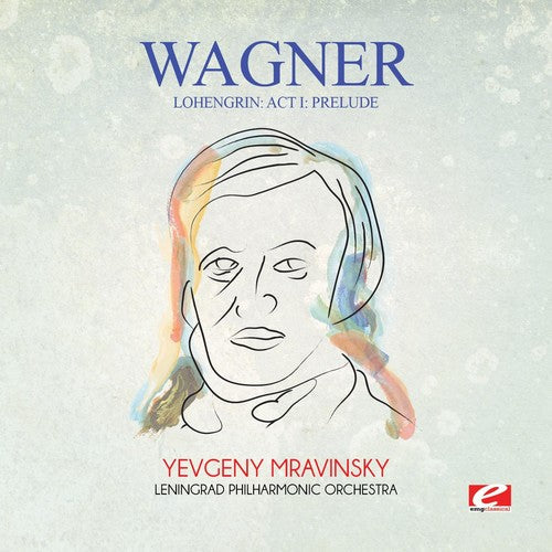 Tchaikovsky - Wagner: Lohengrin: Act I: Prelude Music CD