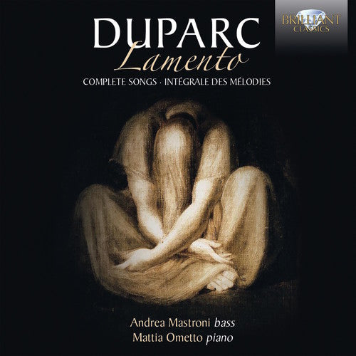 Andrea Mastroni - Duparc: Lamento - Complete Songs [CD]