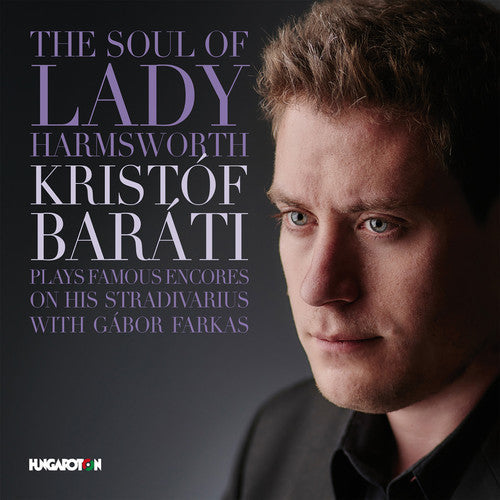 Ernst / Barati / Farkas - The Soul of Lady Harmsworth Music CD