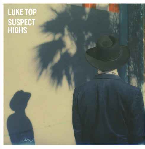 Suspect Highs [LP]