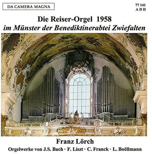 Bach / Franz Lorch - The Reiser-Organ 1958 [CD]