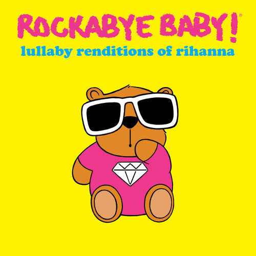Lullaby Renditions of Rihanna [CD]