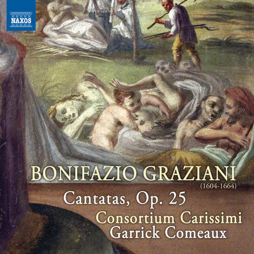 Graziani / Consortium Carissimi / Comeaux - Graziani: Vocal Music, Vol. 2 [CD]