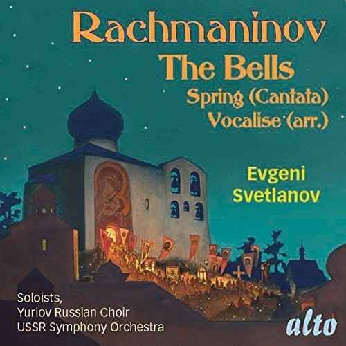 RACHMANINOFF: Cantatas: The Bells Op. 35, Spring Op. 20, Vocalise Op.34 [CD]