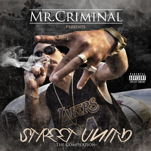 Mr Criminal - Street Unity [CD]