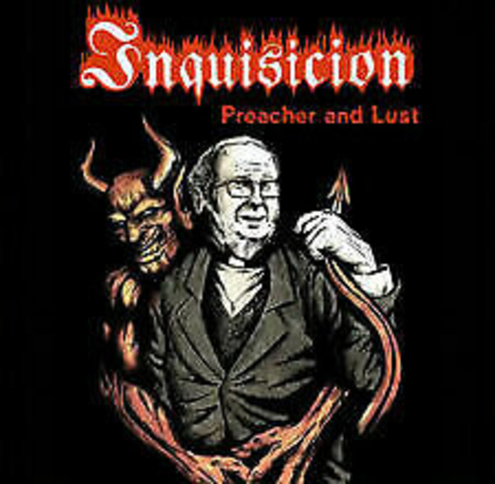 Inquisicion - Preacher & Lust Music CD