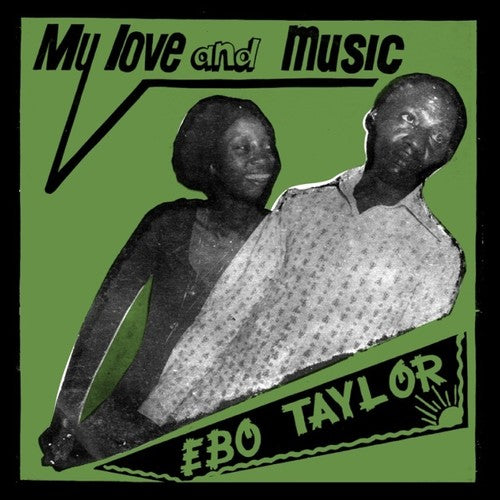 Ebo Taylor - My Love & Music Music CD
