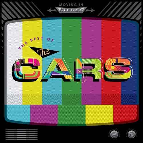 Moving in Stereo: The Best of the Cars [CD]