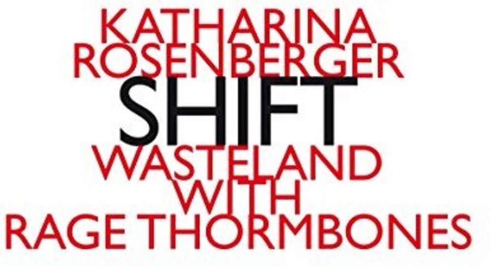 Katharina Rosenberger - Katharina Rosenberg: Shift [CD]