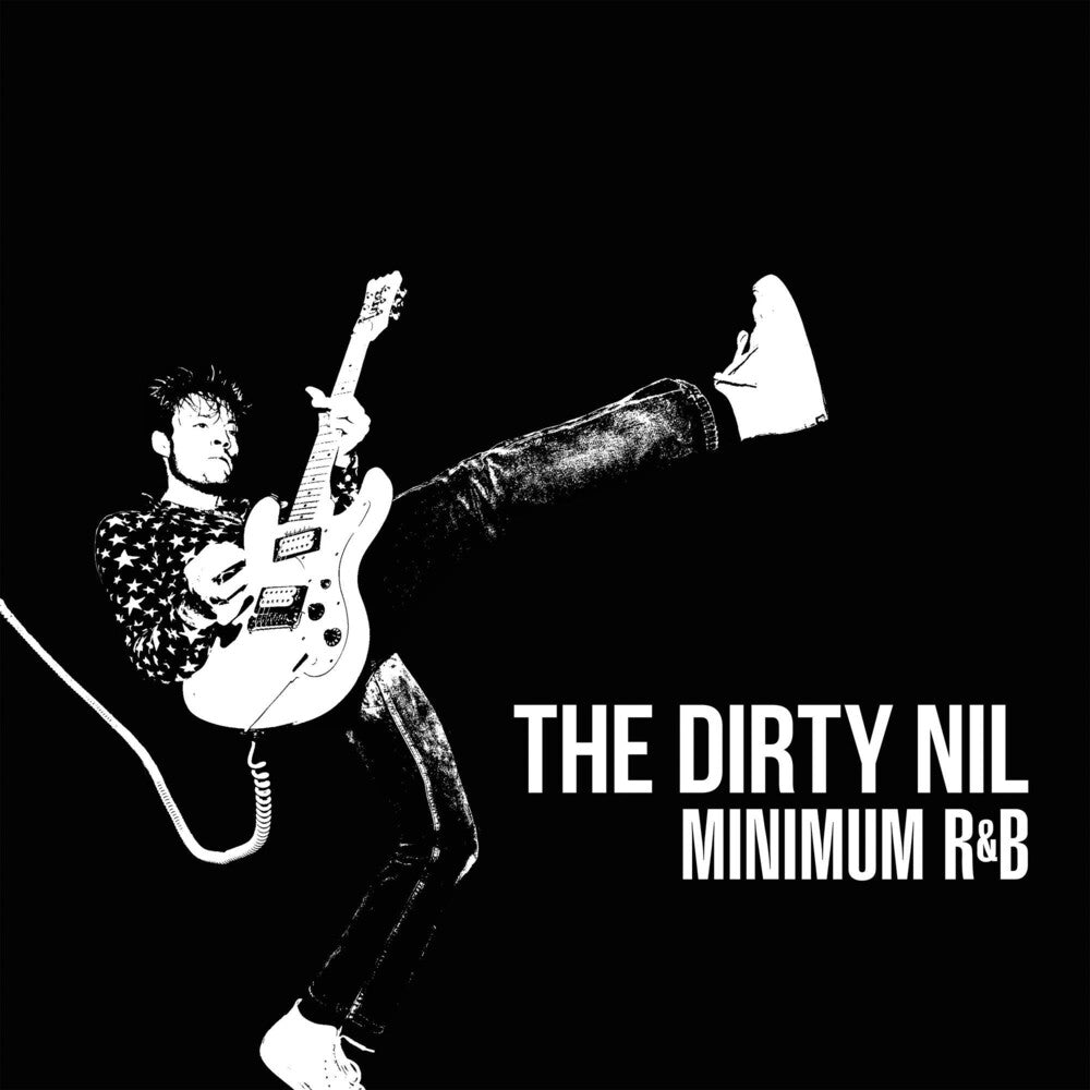 The Dirty Nil - Minimum R&B [LP] Vinyl Record