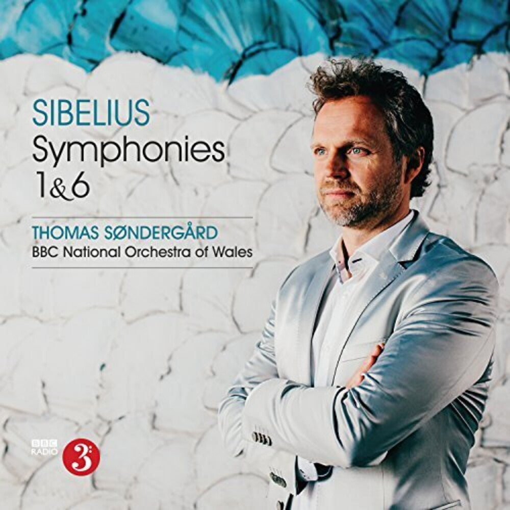 Silbelius / Thomas Sondergard / Bbc National Orch - Sibelius: Symphonies Nos 1 & 6 [CD]