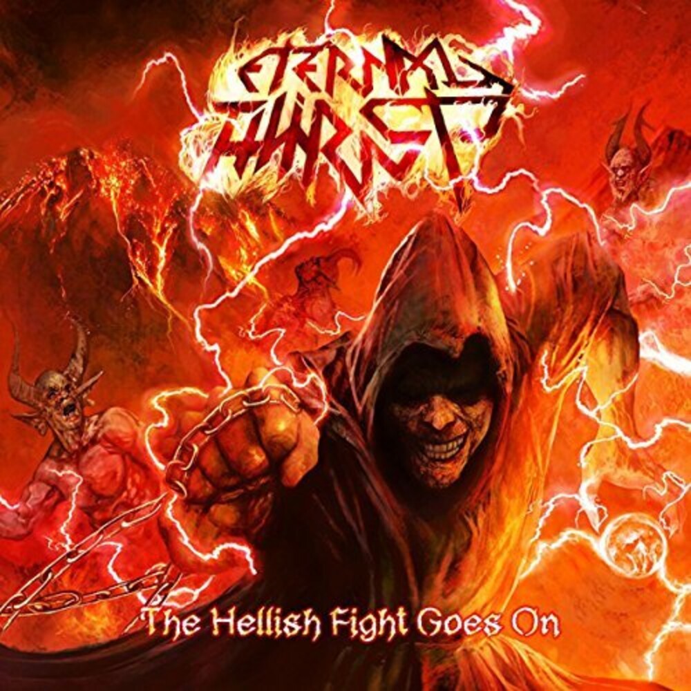 Eternal Thirst - Hellish Fight Goes On The [CD]