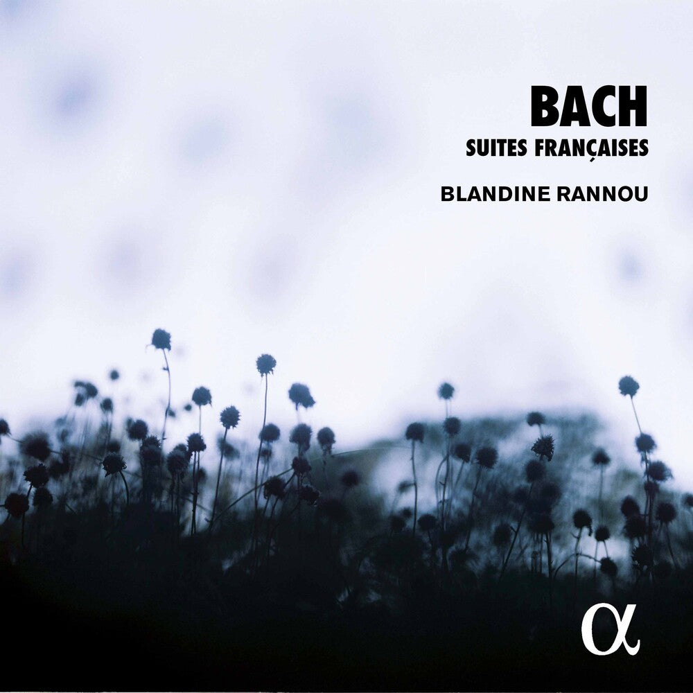 Bach / Blandine Rannou - Bach: Suites Francaises [2 CD]