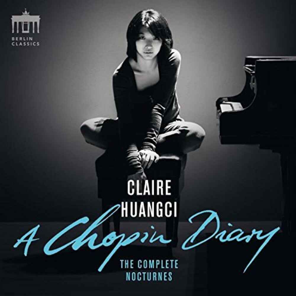 Claire Huangci: Chopin Diary, Complete Nocturnes [CD]