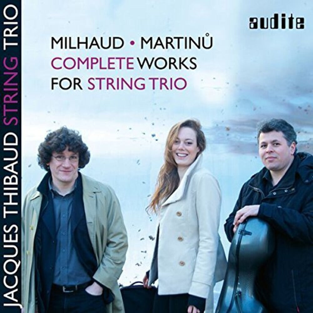 Jacques Thibaud String Trio - Complete Works for String Trio [CD]