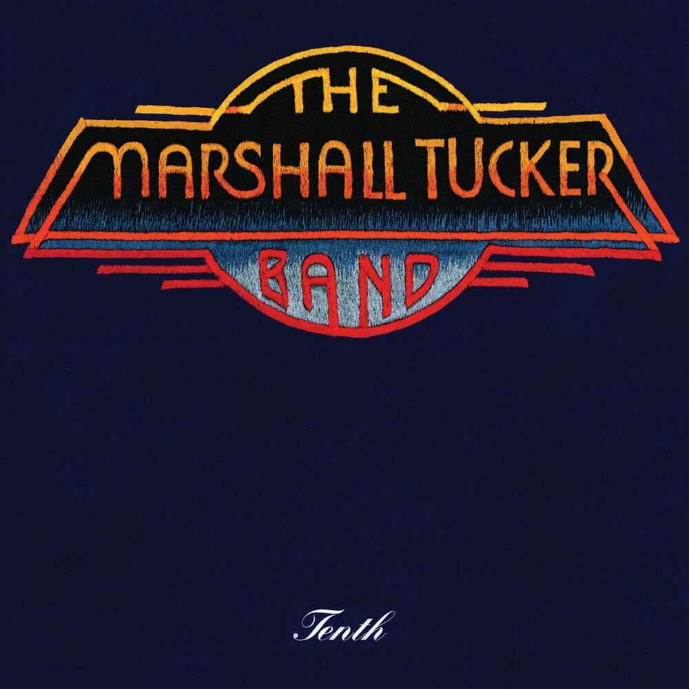 Tenth  by the Marshall Tucker Band [CD]