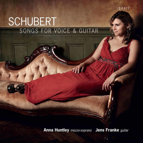 Schubert / Anna Huntley - Songs for Voice & Guitar [CD]