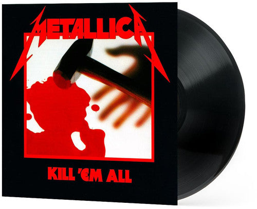 Metallica - Kill 'Em All: Remastered [Vinyl] Vinyl Record