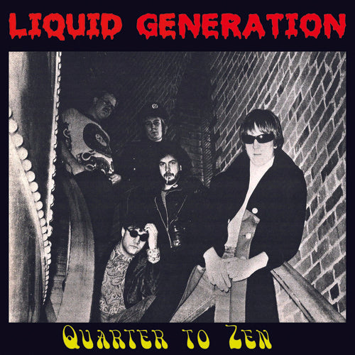 Liquid Generation - Quarter to Zen Music CD