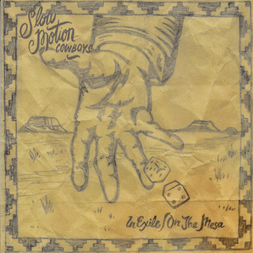 Slow Motion Cowboy - In Exile / on the Mesa [LP] Vinyl Record