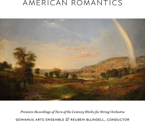 Bonvin / Gowanus Arts Ensemble / Reuben Blundell - American Romantics [CD]