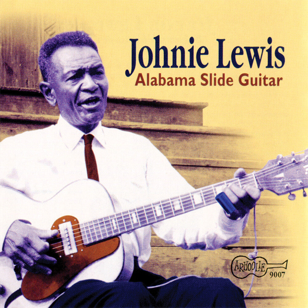 Johnie Lewis - Alabama Slide Guitar [CD]