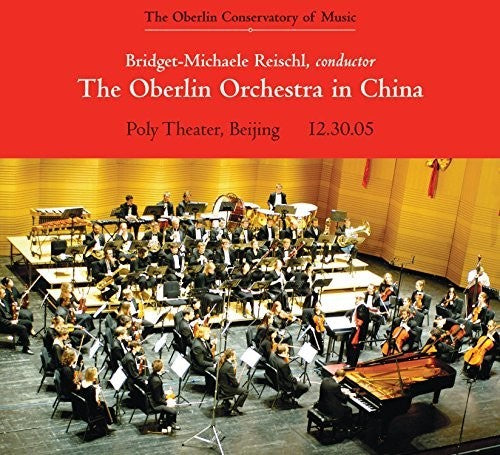 Oberlin Orchestra - Oberlin Orchestra In China [CD]