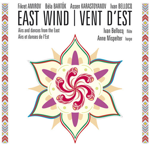 Fikret Amirov / Bellocq,Ivan / Mispelter,Anne - East Wind [CD]
