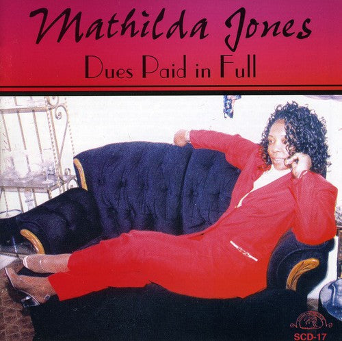 Mathilda Jones - Dues Paid in Full Music CD