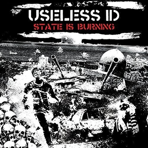 Useless Id - State is Burning [LP] Vinyl Record