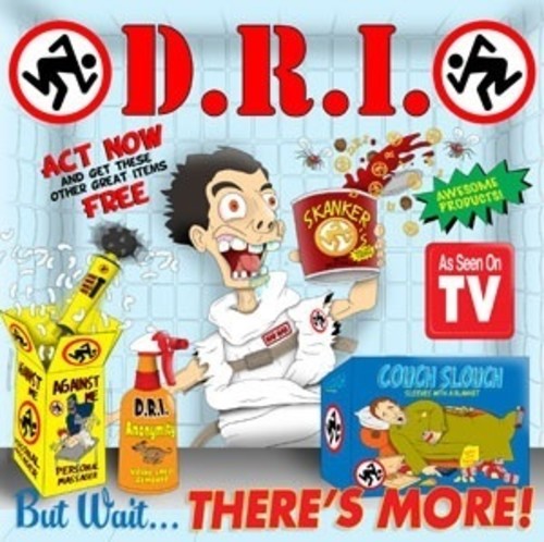 D.R.I. - But Wait ... There's More! EP [CD]