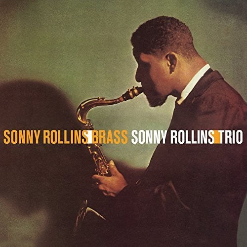 Sonny Rollins - Brass / Trio [180 Gram] (Spa) Vinyl Record